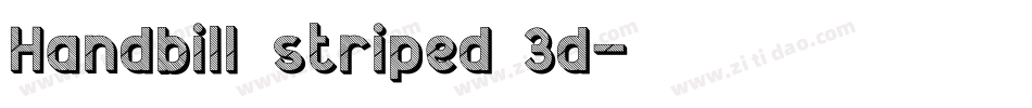 Handbill striped 3d字体转换